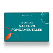 Le jeu des Valeurs Fondamentales - Découvre ce qui te motive vraiment dans la vie